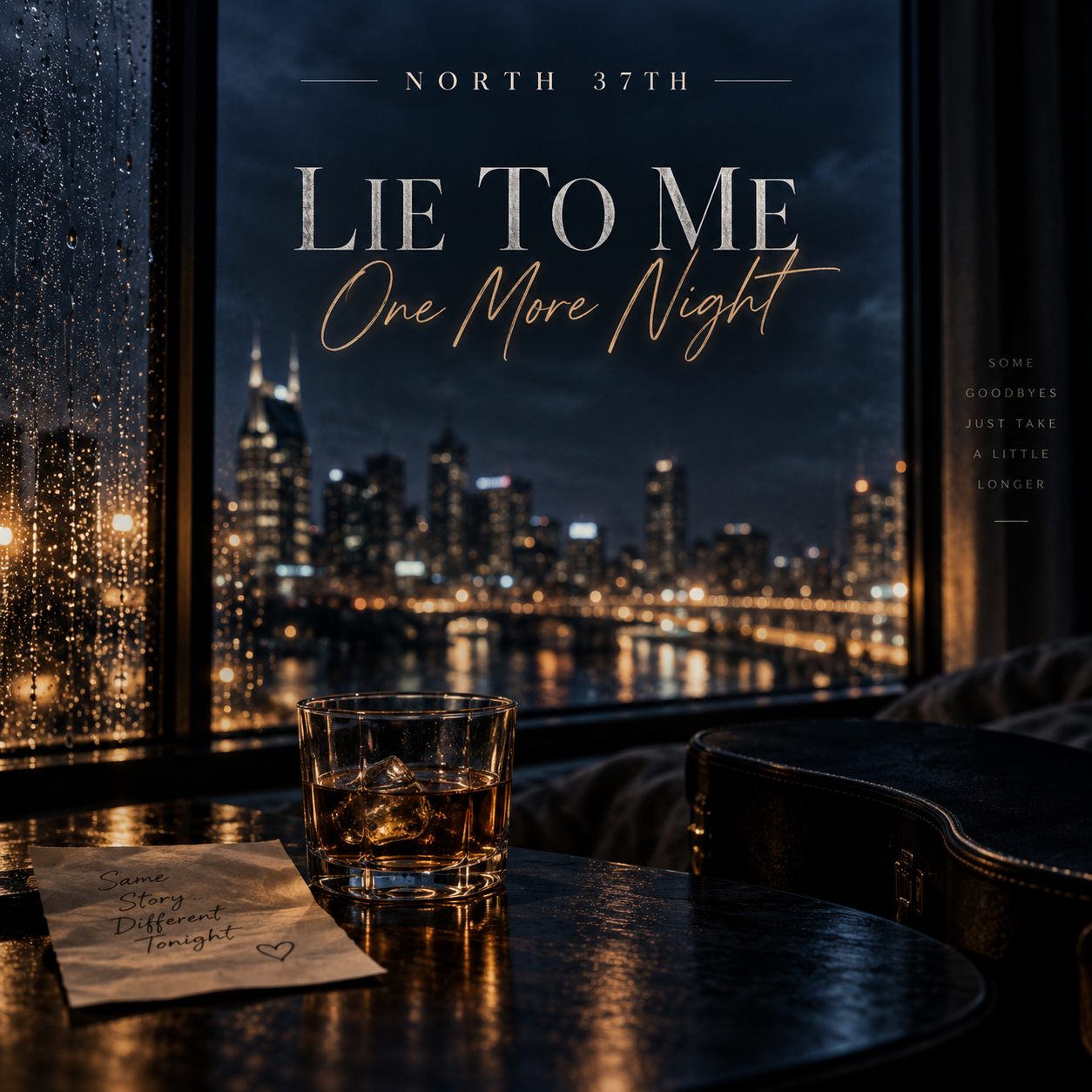 Lie to Me One More Night by North 37th cover art